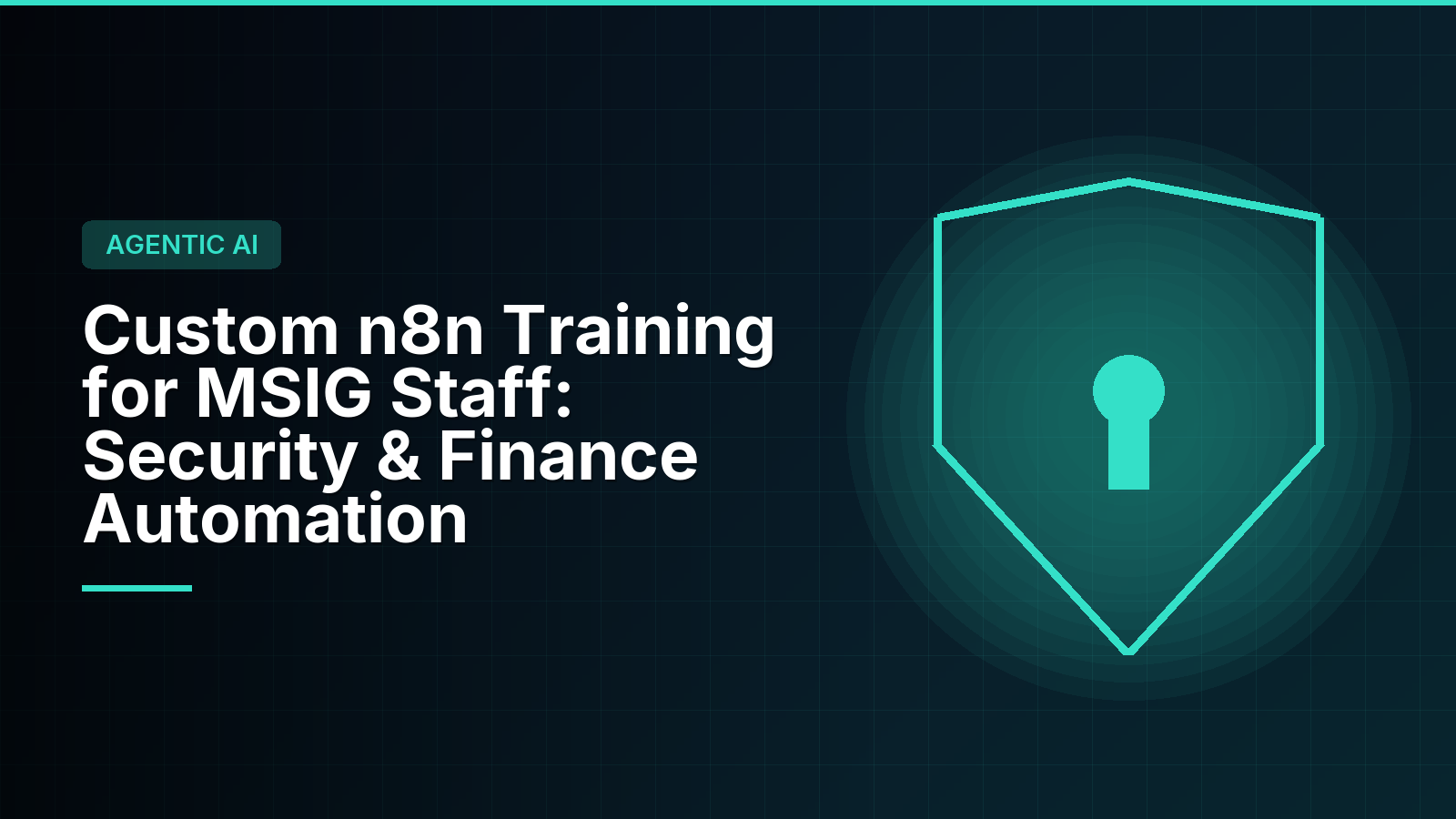 Custom n8n Training for MSIG Staff: Security & Finance Automation