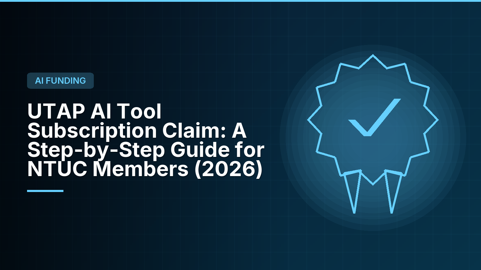 UTAP AI Tool Subscription Claim: A Step-by-Step Guide for NTUC Members (2026)
