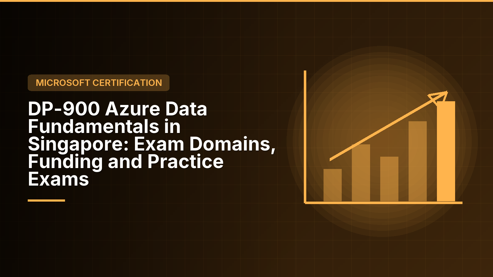 DP-900 Azure Data Fundamentals in Singapore: Exam Domains, Funding and Practice Exams