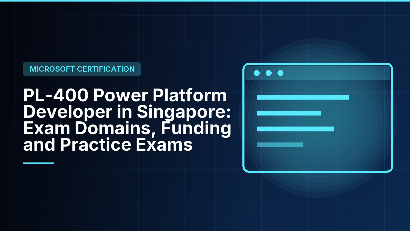 PL-400 Power Platform Developer in Singapore: Exam Domains, Funding and Practice Exams