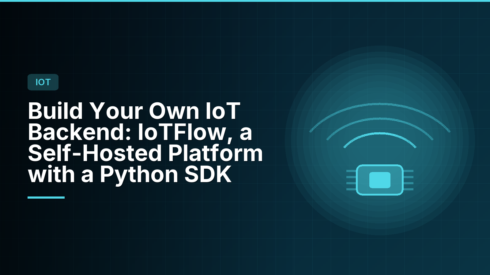Build Your Own IoT Backend: IoTFlow, a Self-Hosted Platform with a Python SDK