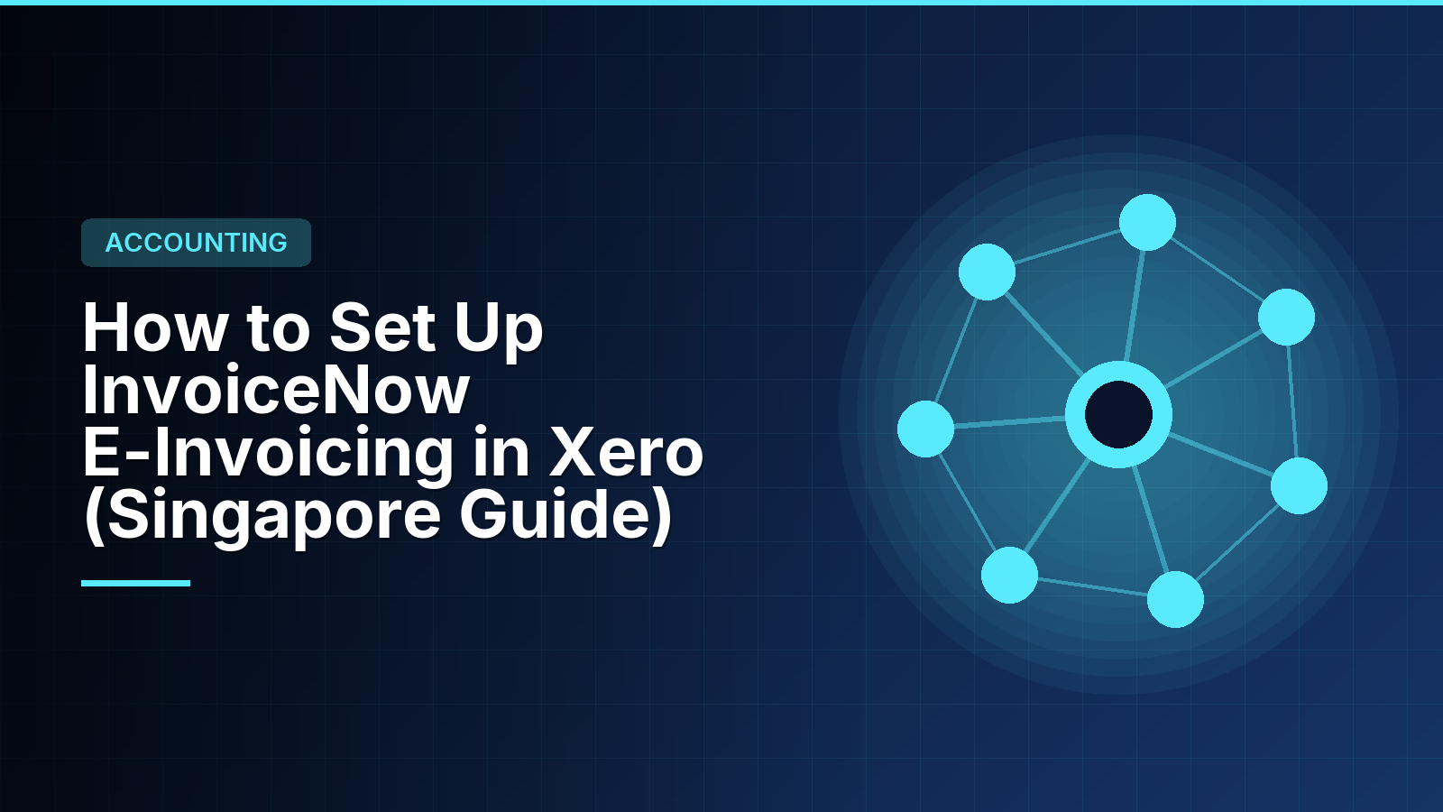 How to Set Up InvoiceNow E-Invoicing in Xero (Singapore Guide)