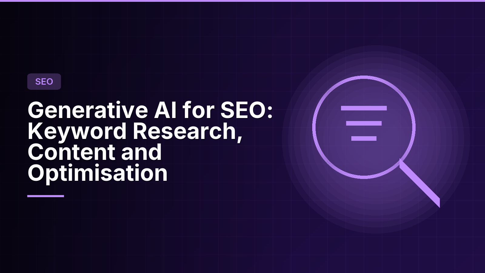 Generative AI for SEO: Scaling Search Content Without Scaling the Risk