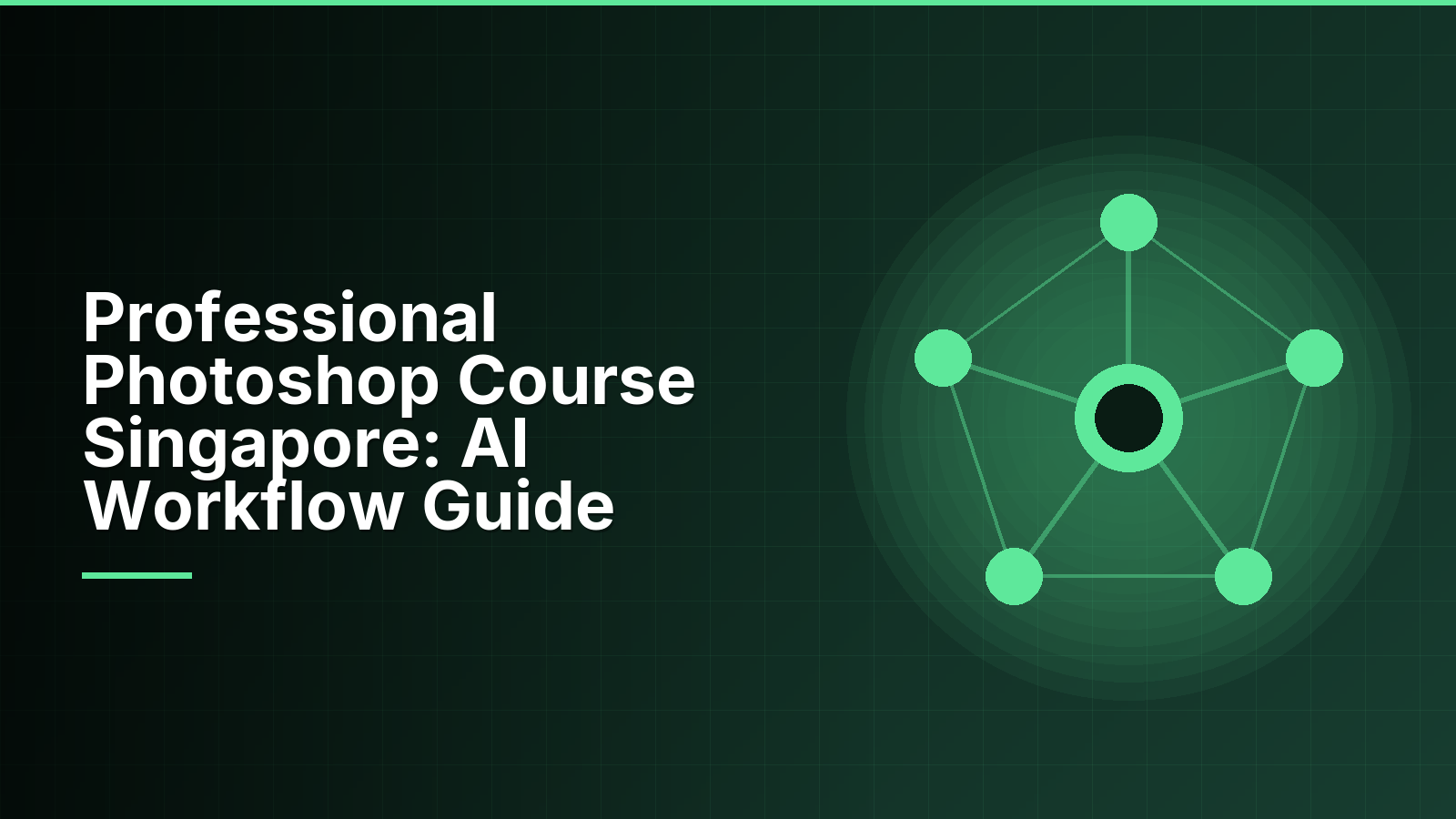 Professional Photoshop Course Singapore: AI Workflow Guide
