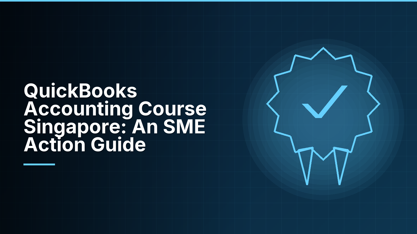 QuickBooks Accounting Course Singapore: An SME Action Guide