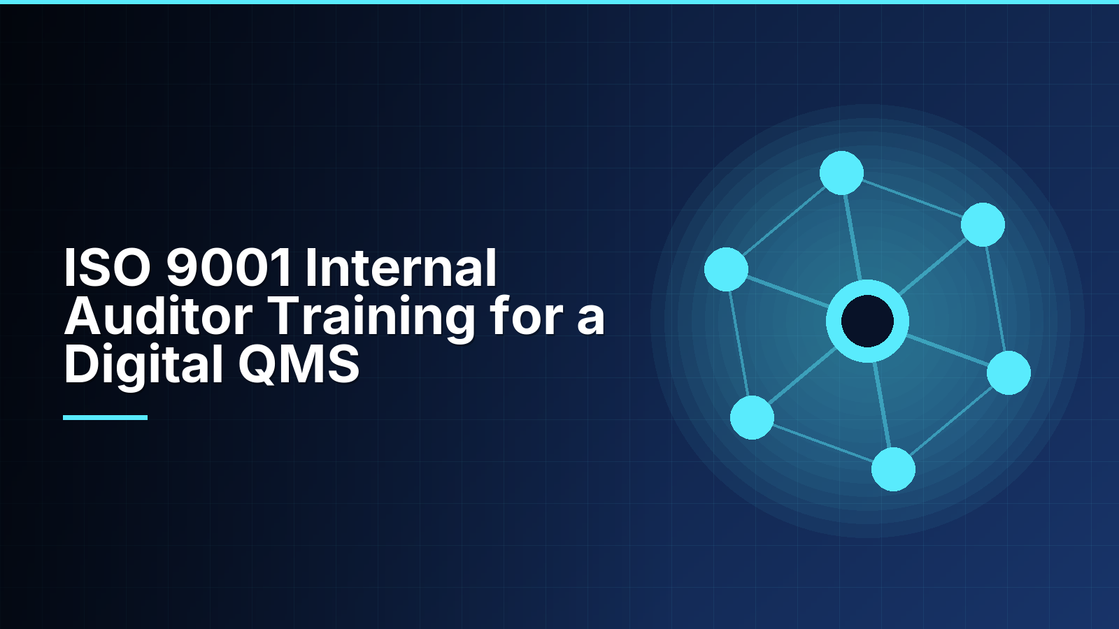 ISO 9001 Internal Auditor Training for a Digital QMS