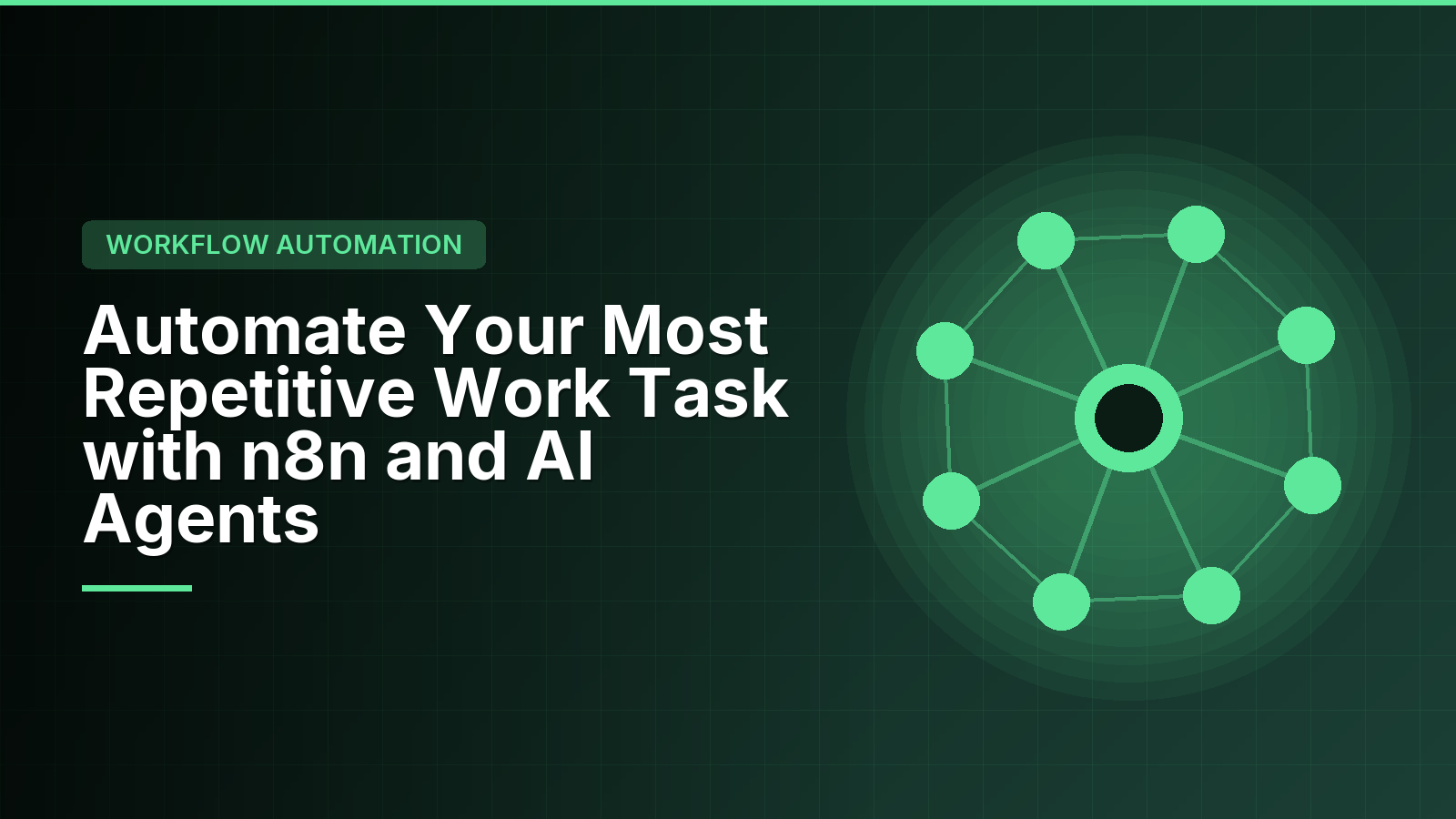 Automate Your Most Repetitive Work Task with n8n and AI Agents