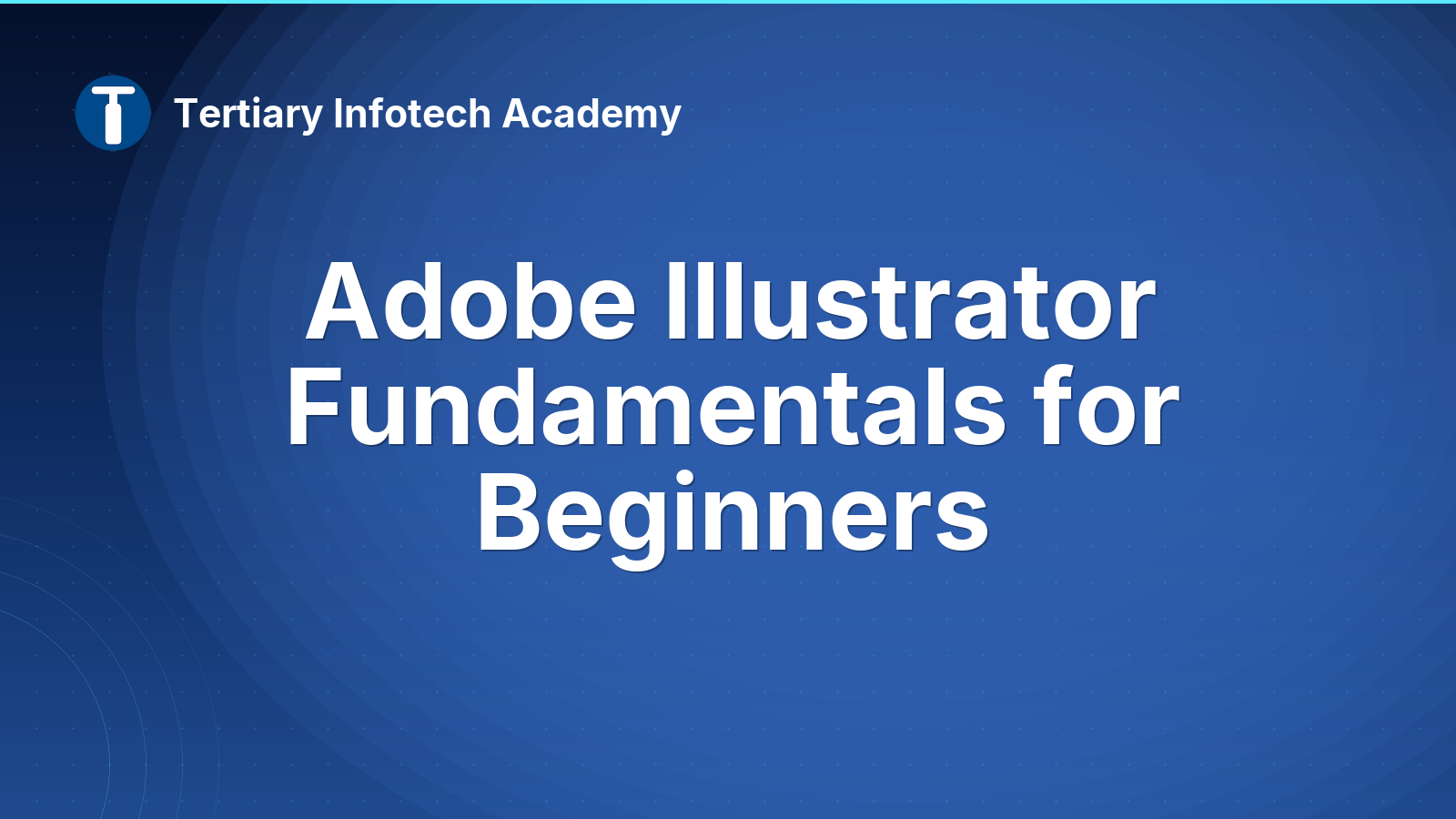 Adobe Illustrator Fundamentals for Beginners