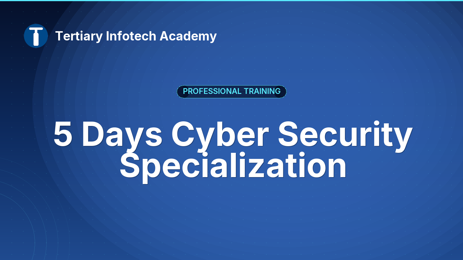 5 Days Cybersecurity Specialization
