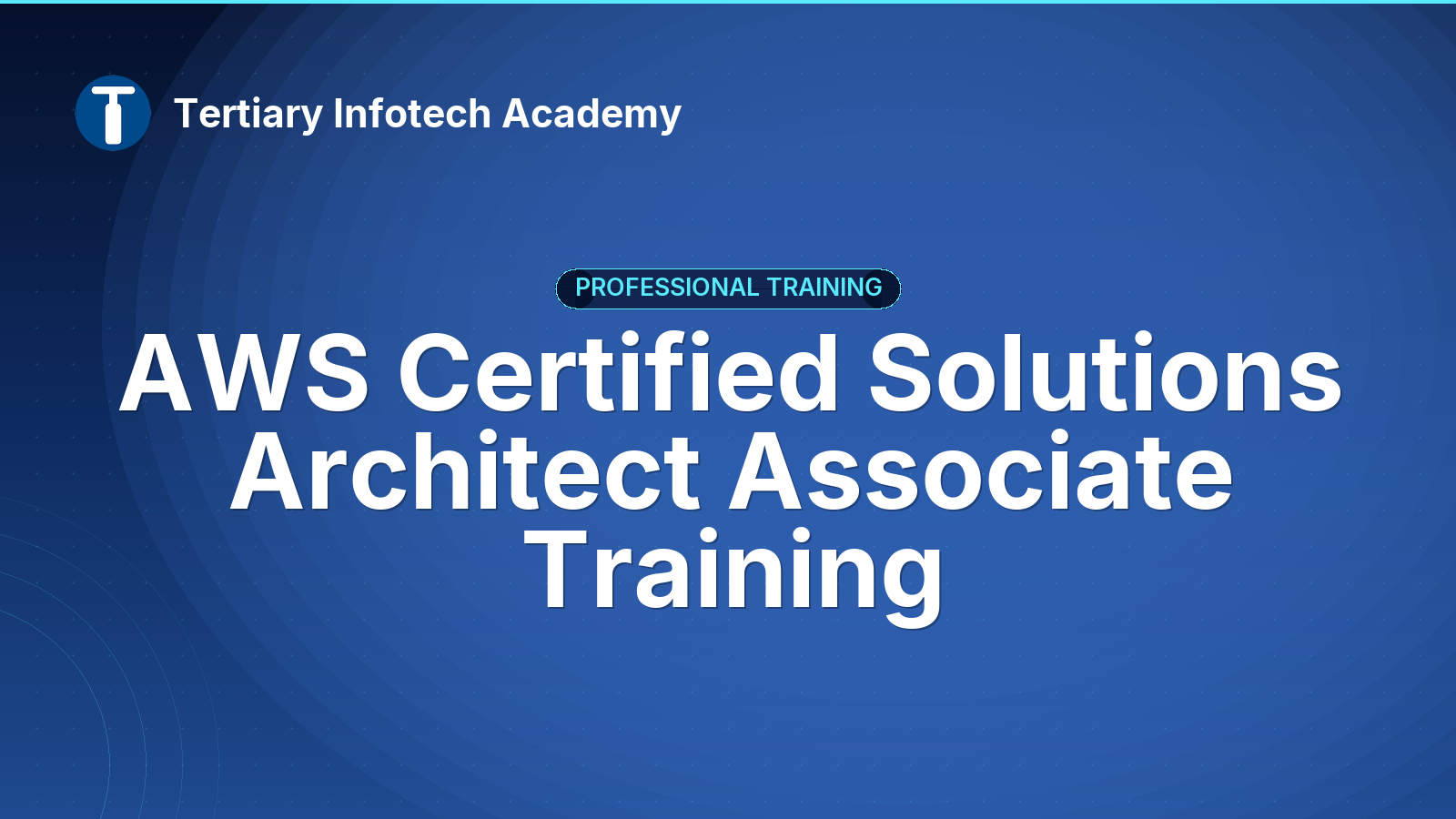 AWS Certified Solutions Architect Associate Training