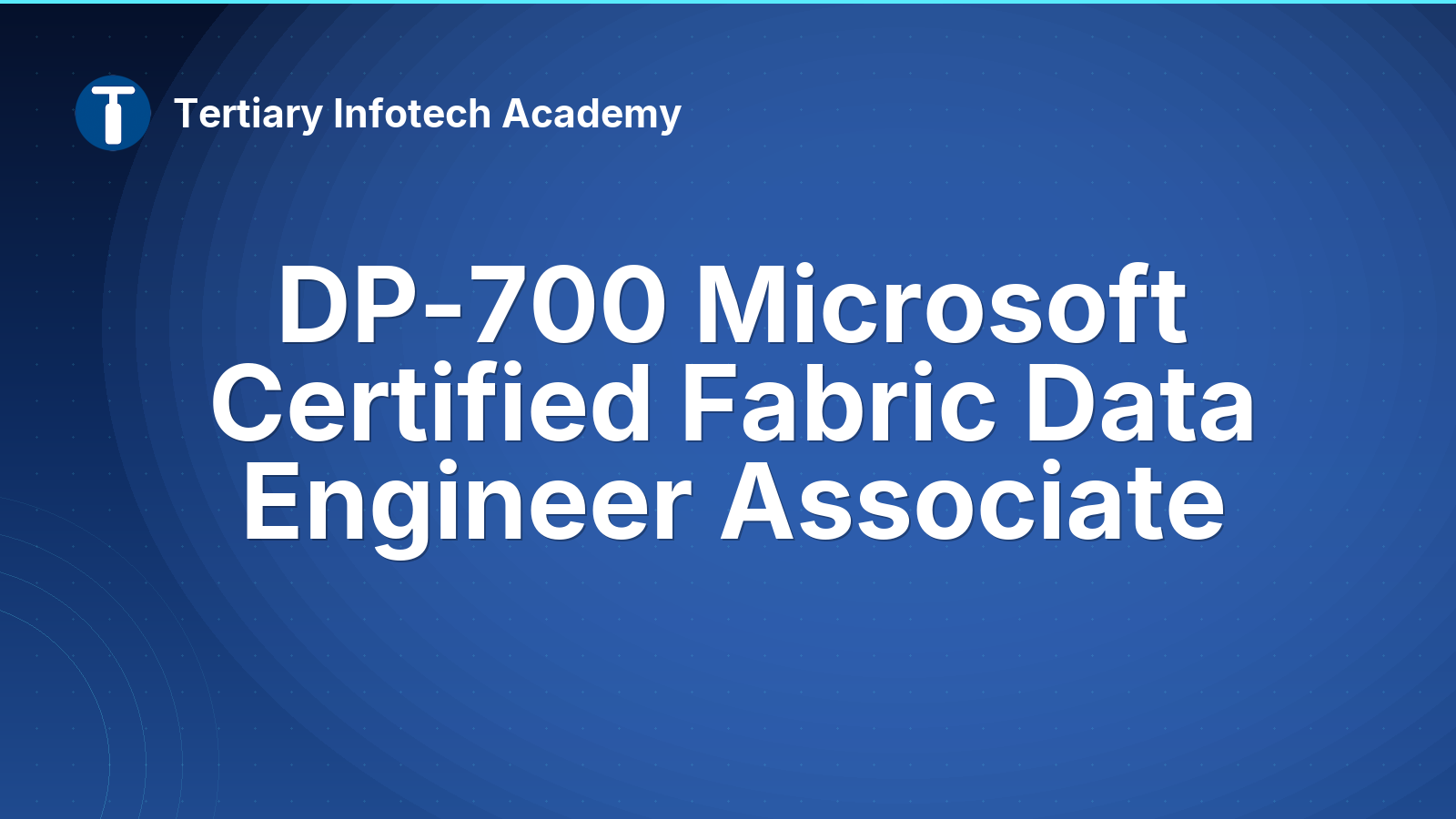 DP-700 Microsoft Certified Fabric Data Engineer Associate