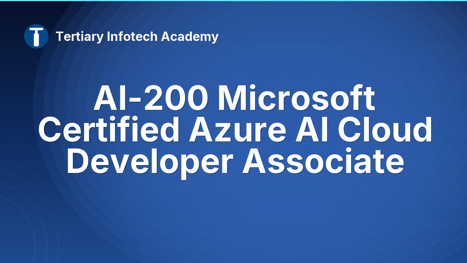AI-200 Microsoft Certified Azure AI Cloud Developer Associate