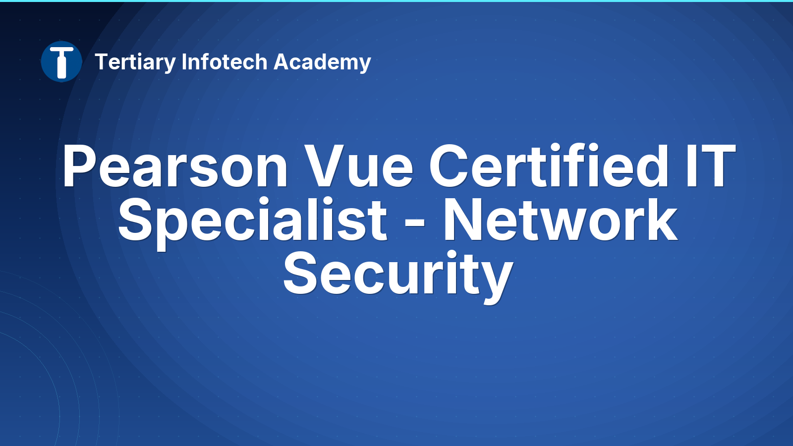 Pearson Vue Certified IT Specialist - Network Security