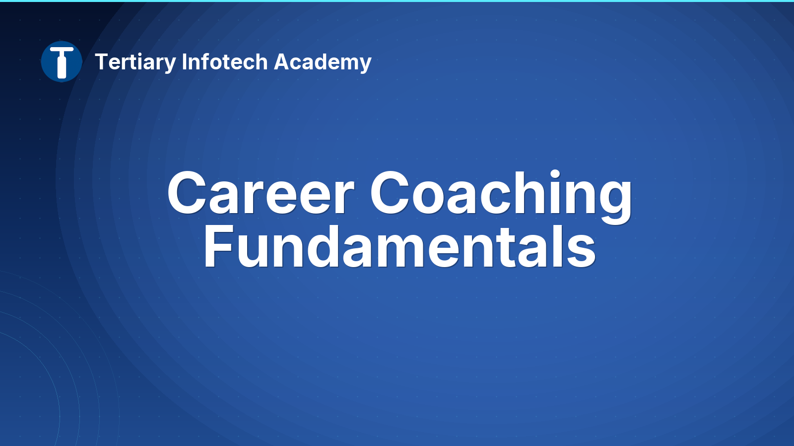 Career Coaching Fundamentals
