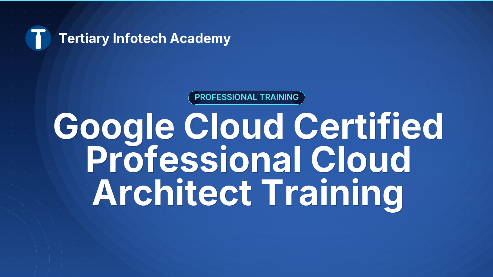Google Professional Cloud Architecture Certification Exam Prep