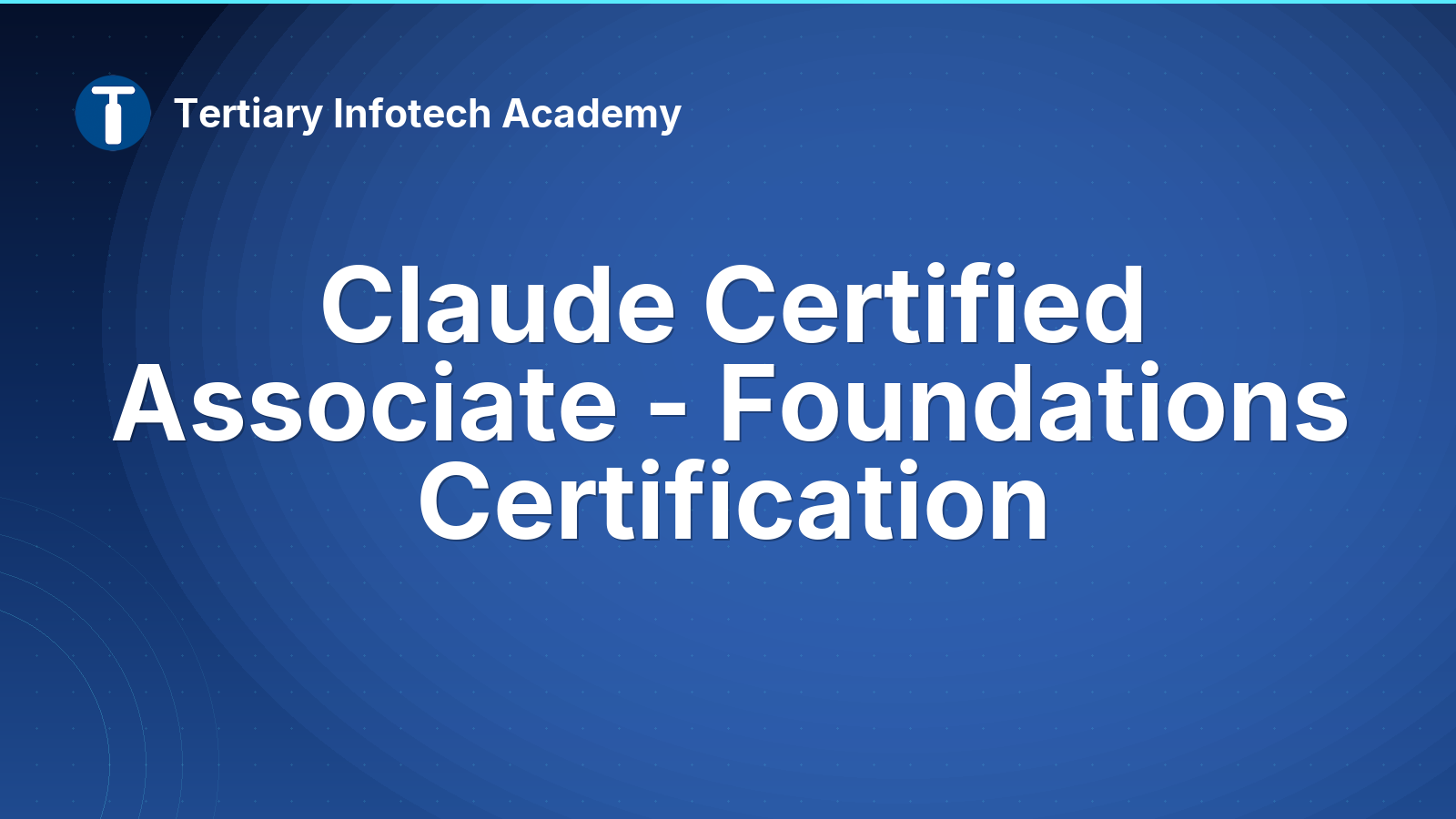 Claude Certified Associate - Foundations Certification