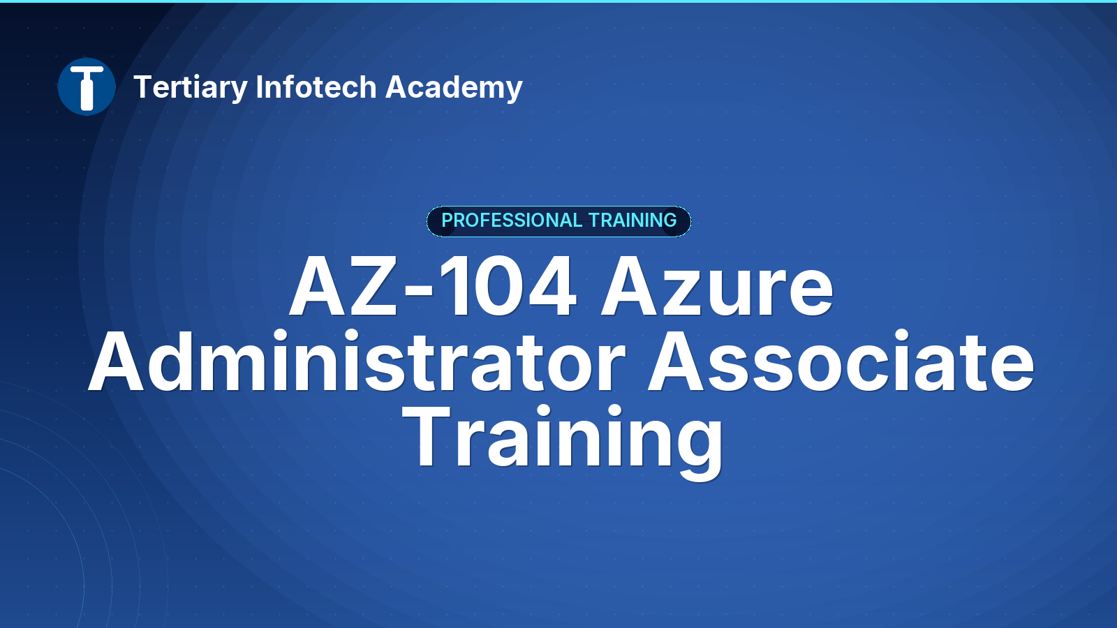 AZ-104 Azure Administrator Associate Training