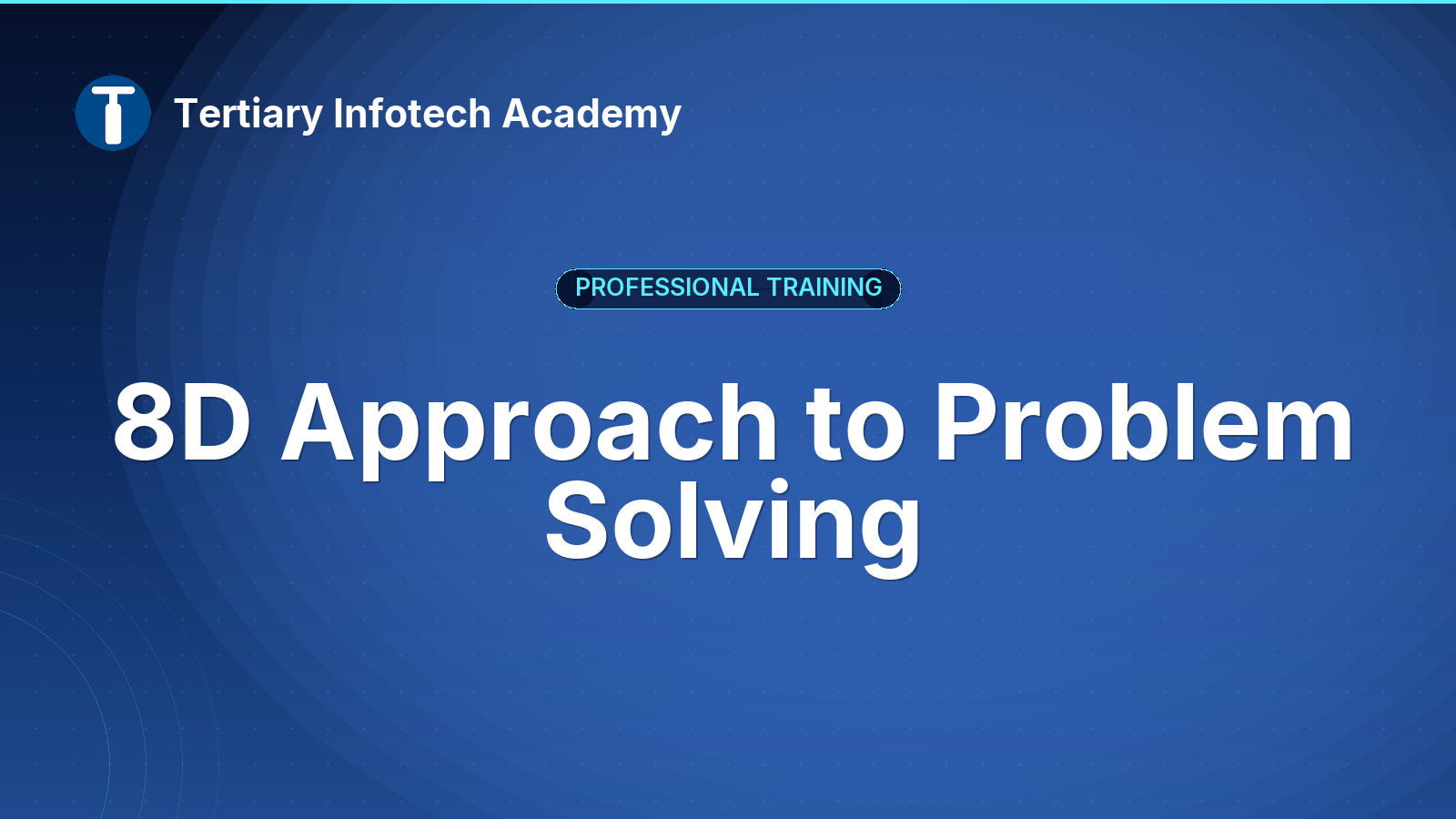 8D Approach to Problem-Solving Course
