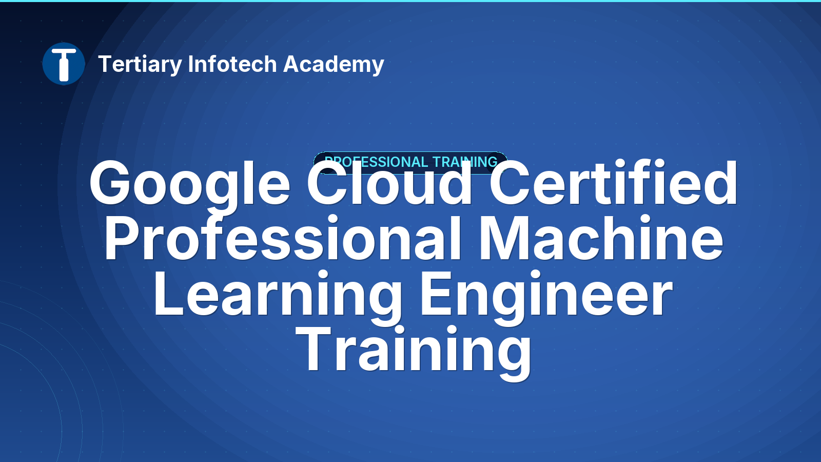 Google Professional Machine Learning Engineer Certification Prep 