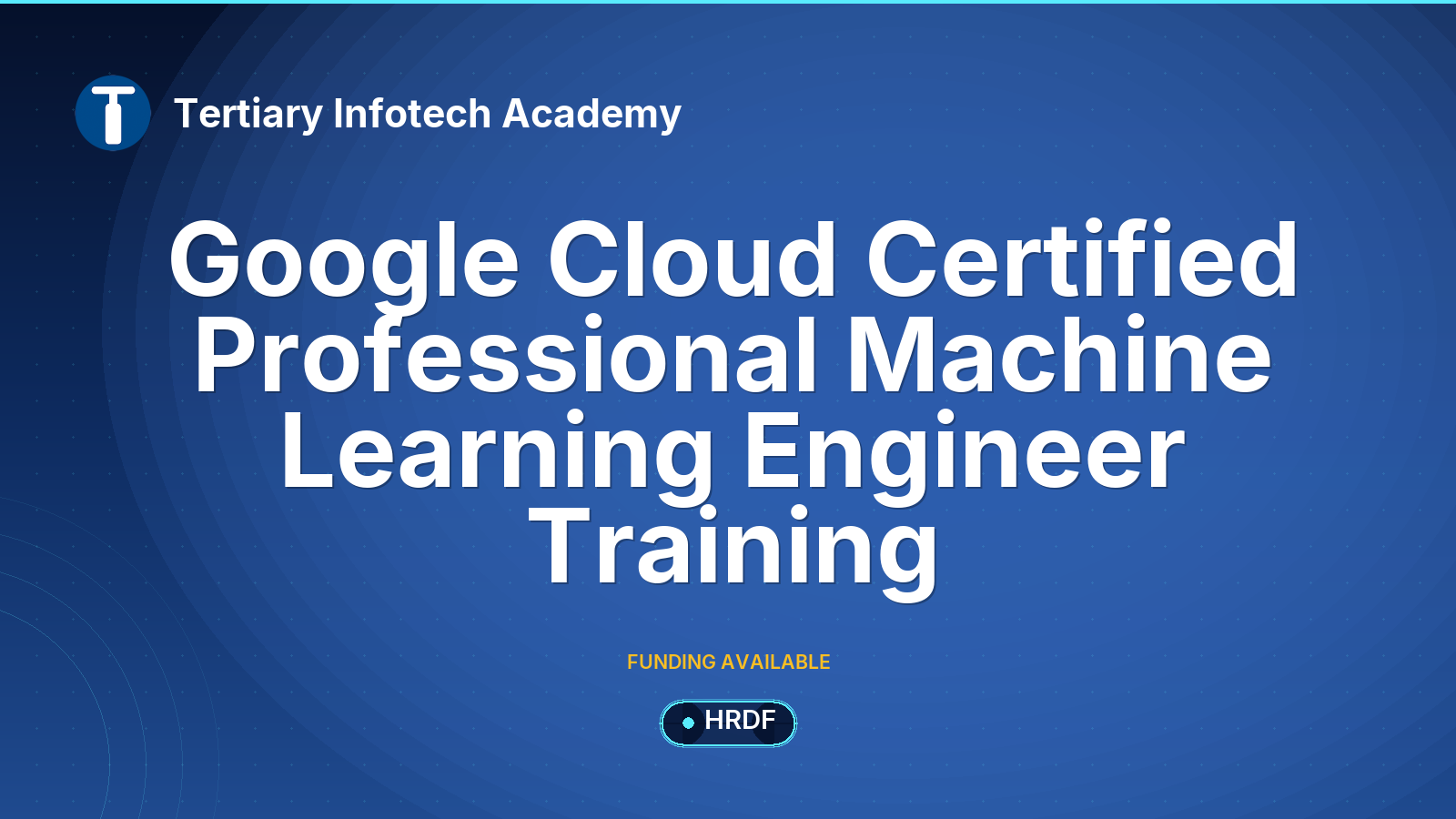 Google Cloud Certified Professional Machine Learning Engineer Training