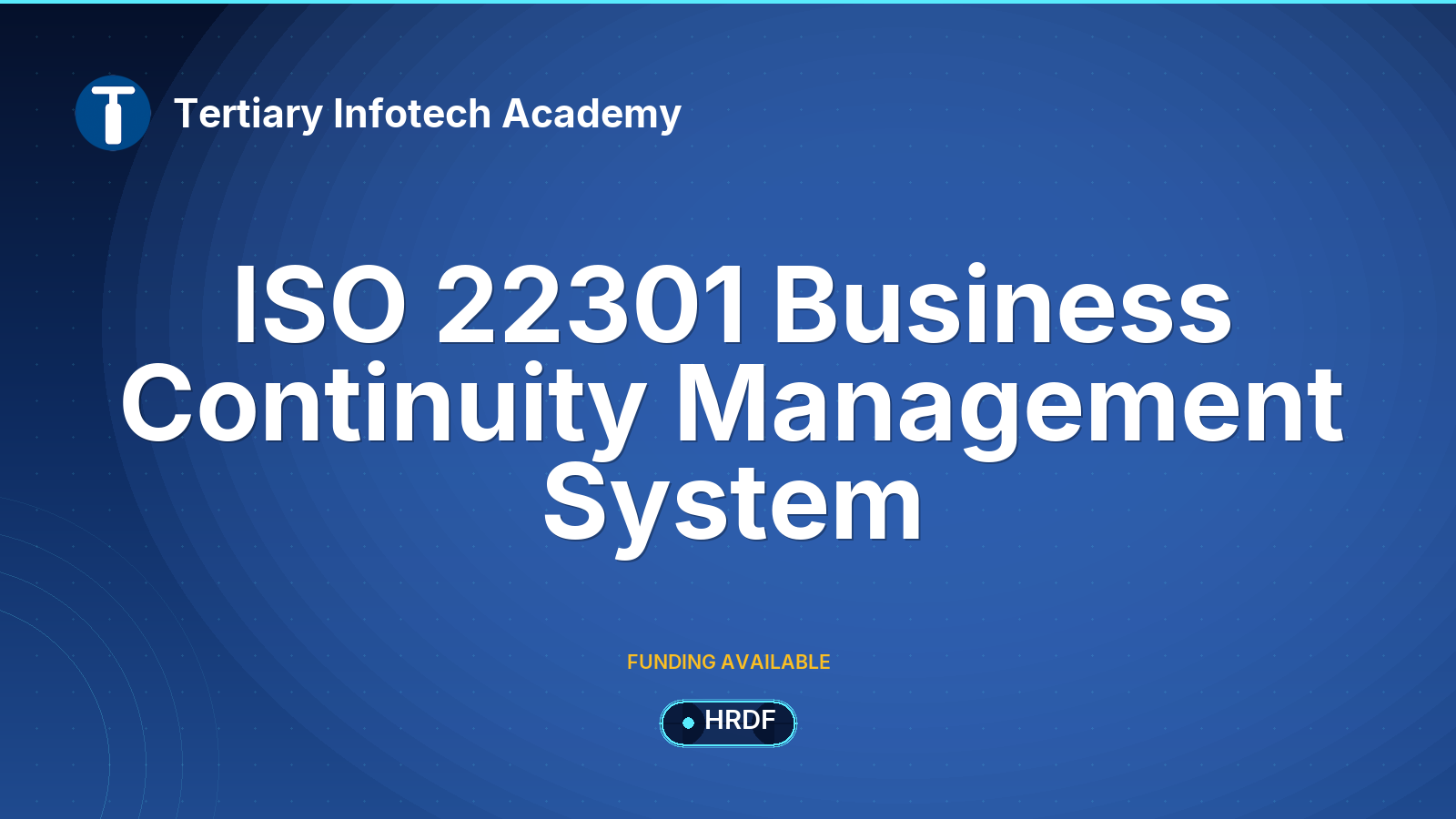 ISO 22301 Business Continuity Management System