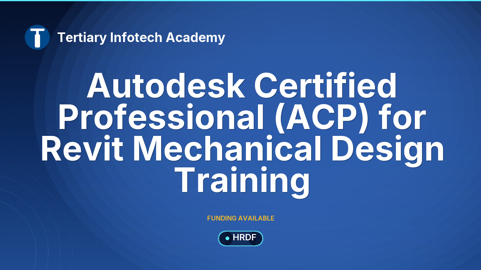 Cert Prep for Autodesk Certified Professional (ACP) - Revit for Architectural Design HRDF Course in Malaysia
