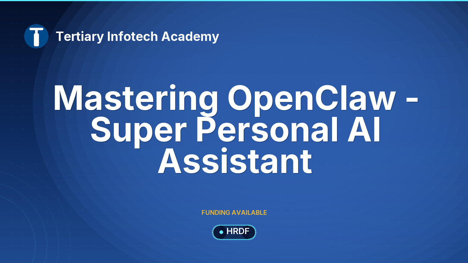 Mastering OpenClaw - Super Personal AI Assistant