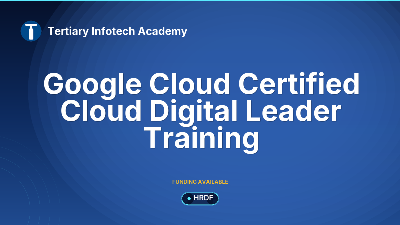 Google Cloud Certified Cloud Digital Leader Training