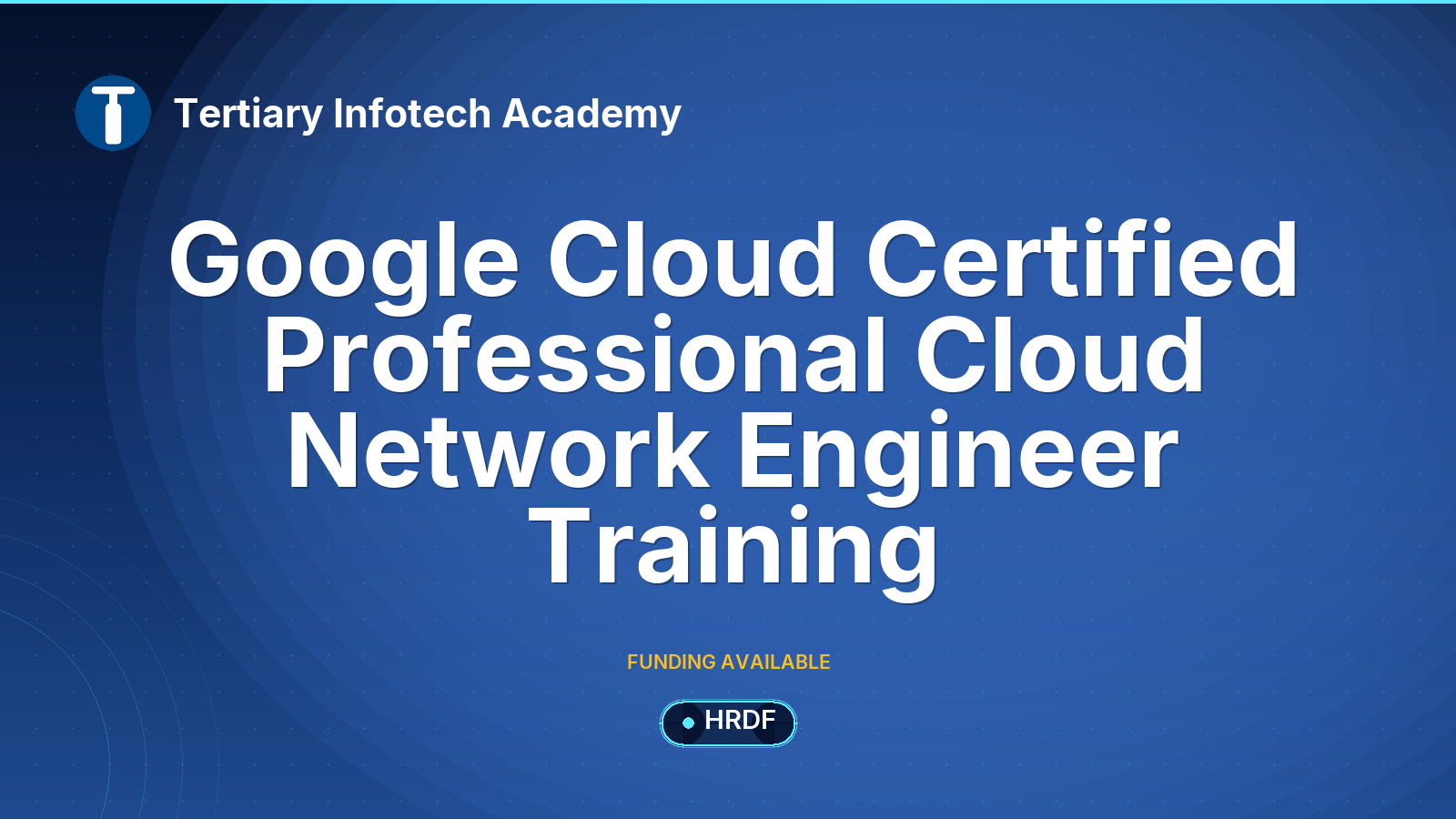 Google Cloud Certified Professional Cloud Network Engineer Training