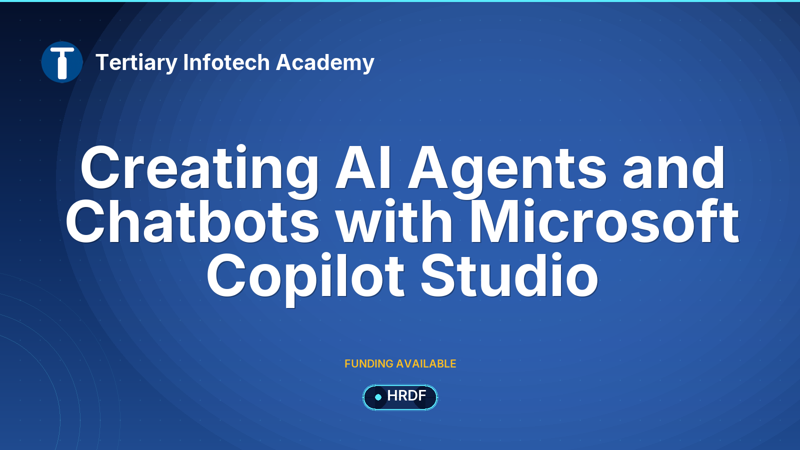 Creating  AI Agents and Chatbots with Microsoft Copilot Studio