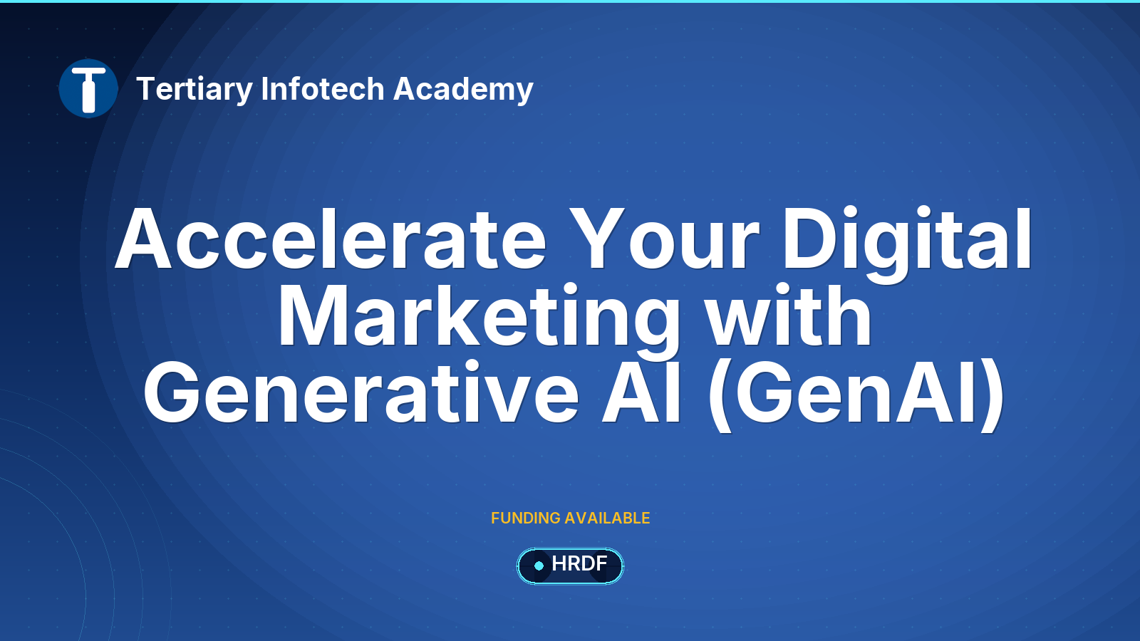 Accelerate Your Digital Marketing with Generative AI (GenAI)