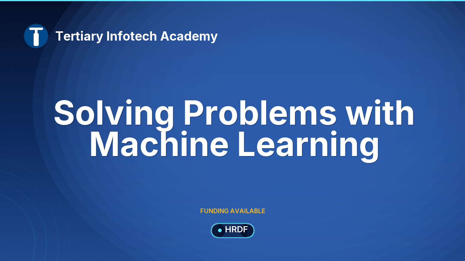 Solving Problems with Machine Learning
