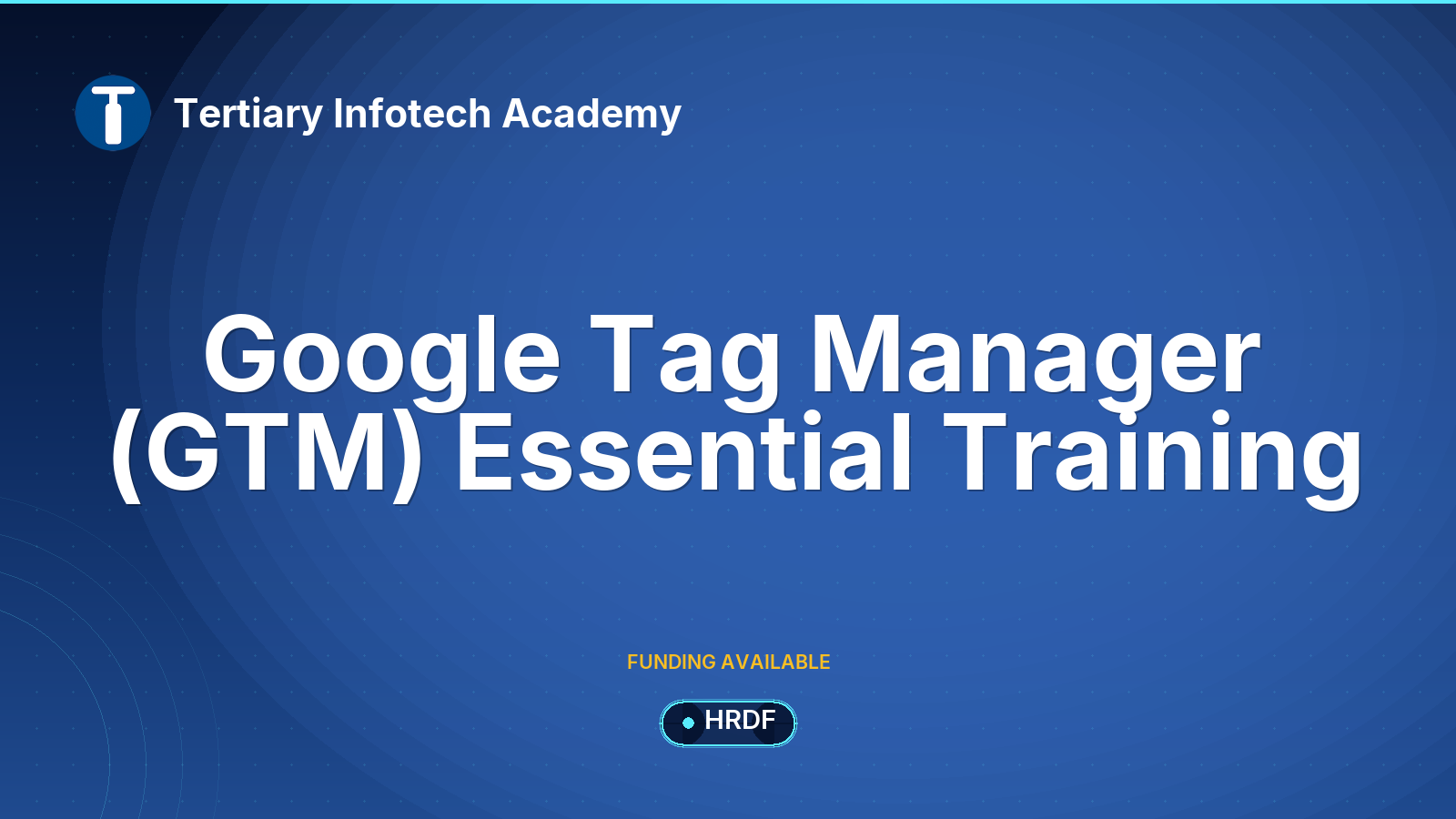 Google Tag Manager (GTM) Essential Training