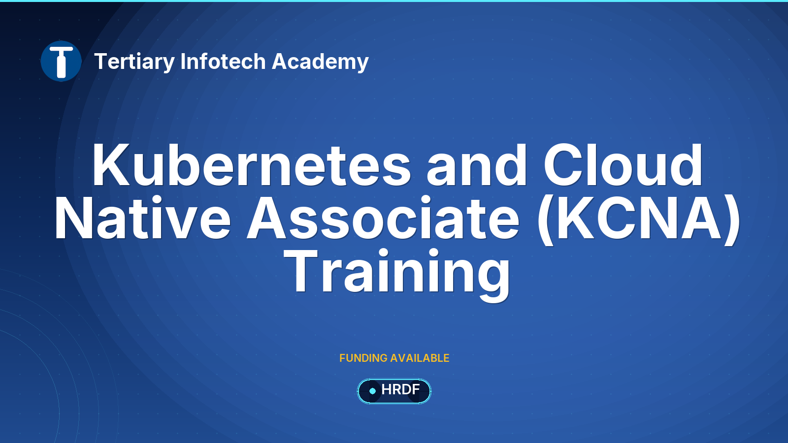Kubernetes and Cloud Native Associate (KCNA) Training