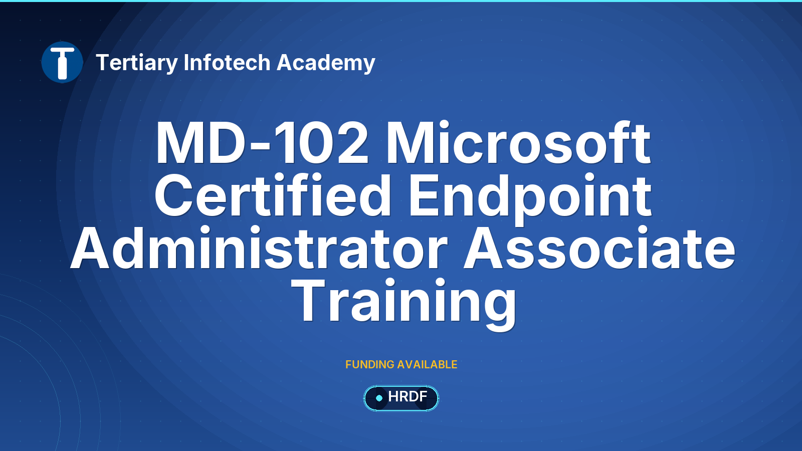 MD-102 Microsoft Certified Endpoint Administrator Associate Training