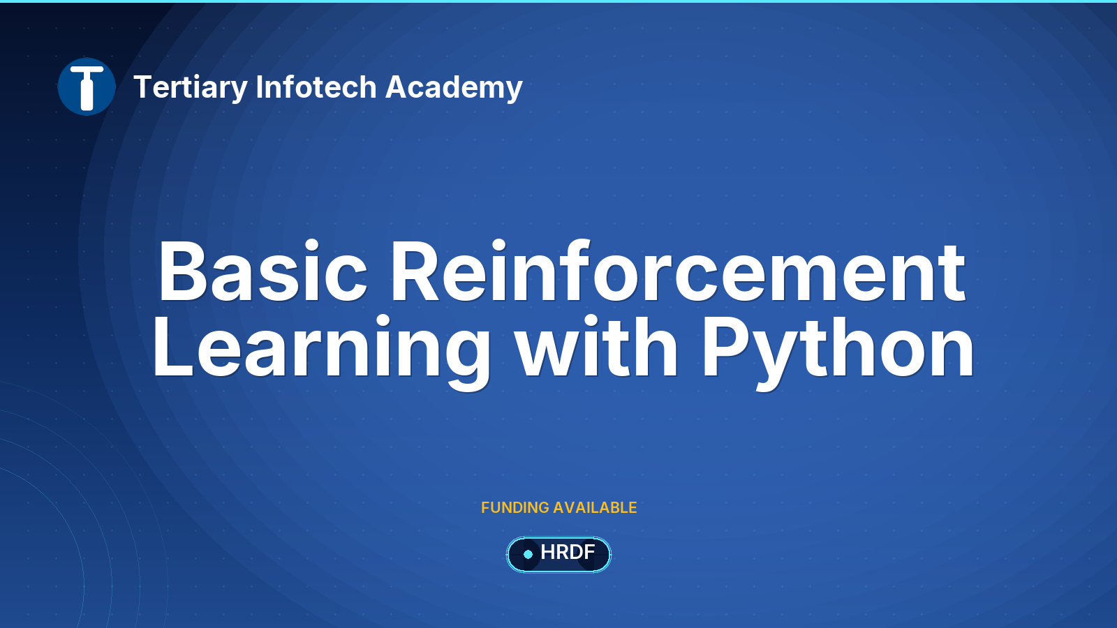 Basic Reinforcement Learning with Python SkillsFuture Course