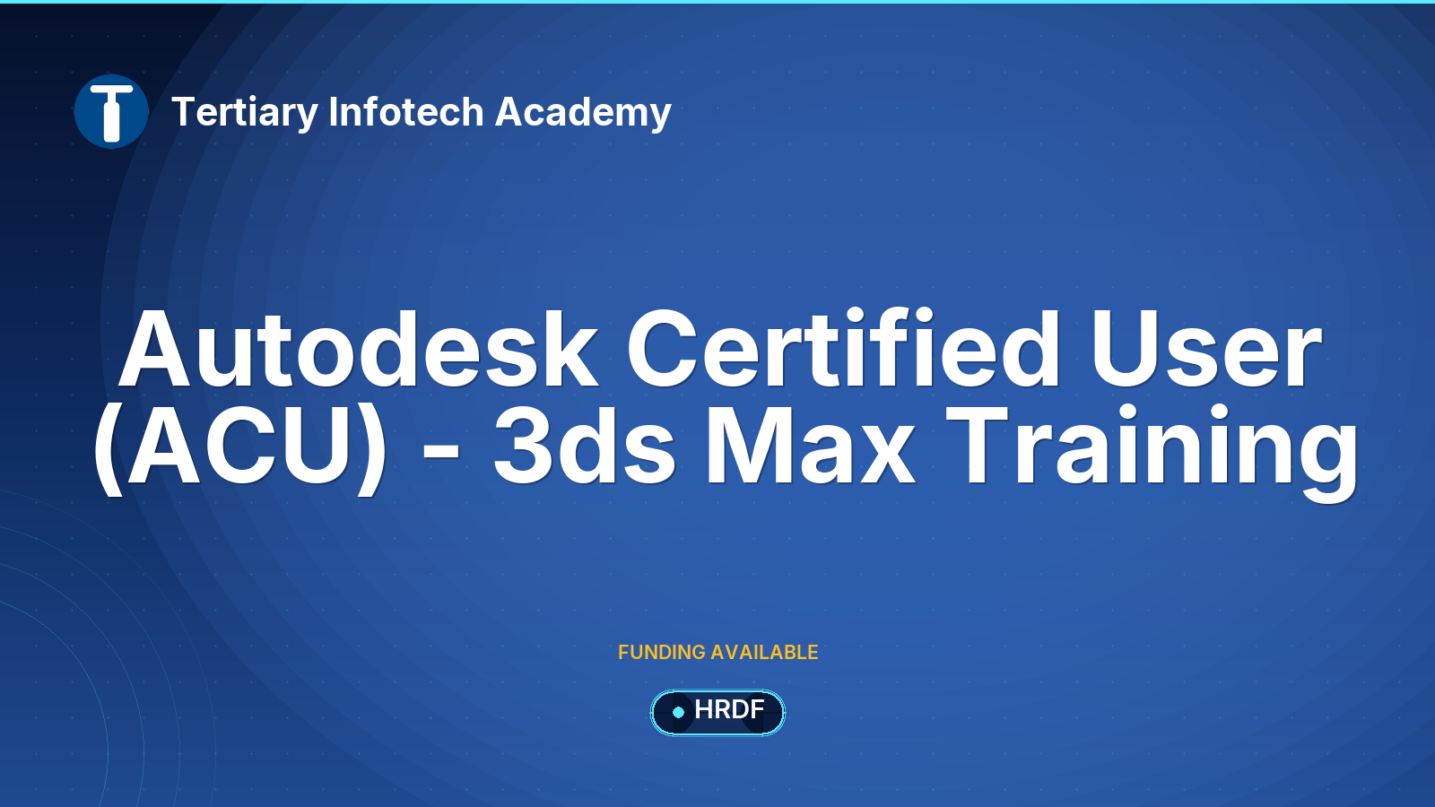 Autodesk Certified User (ACU) - 3ds Max Training
