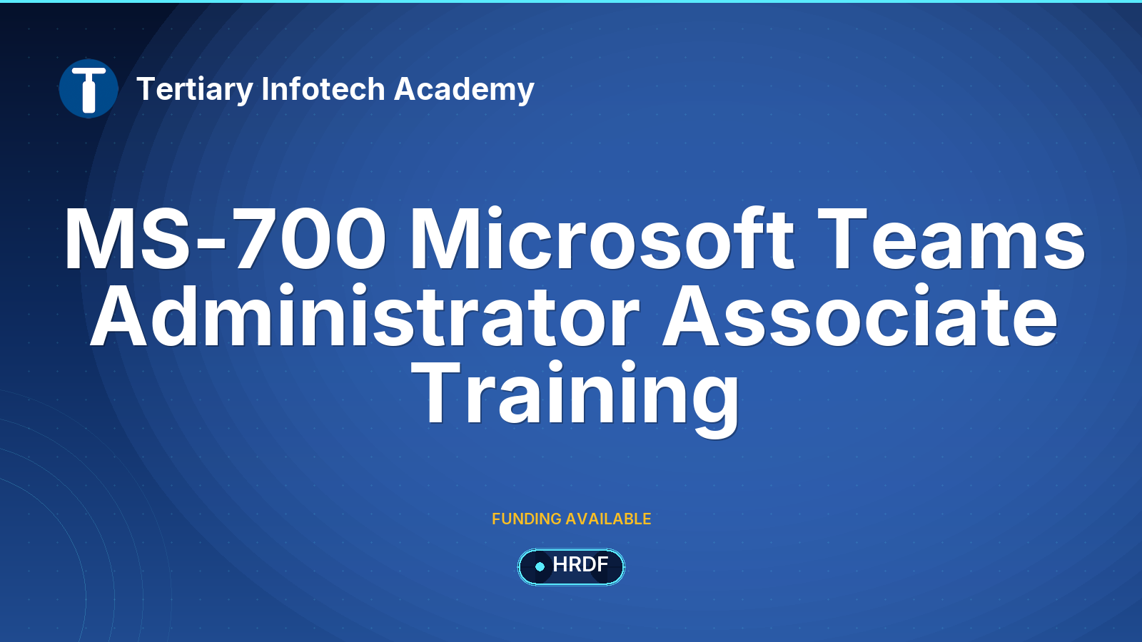 MS-700 Microsoft Teams Administrator Associate Training
