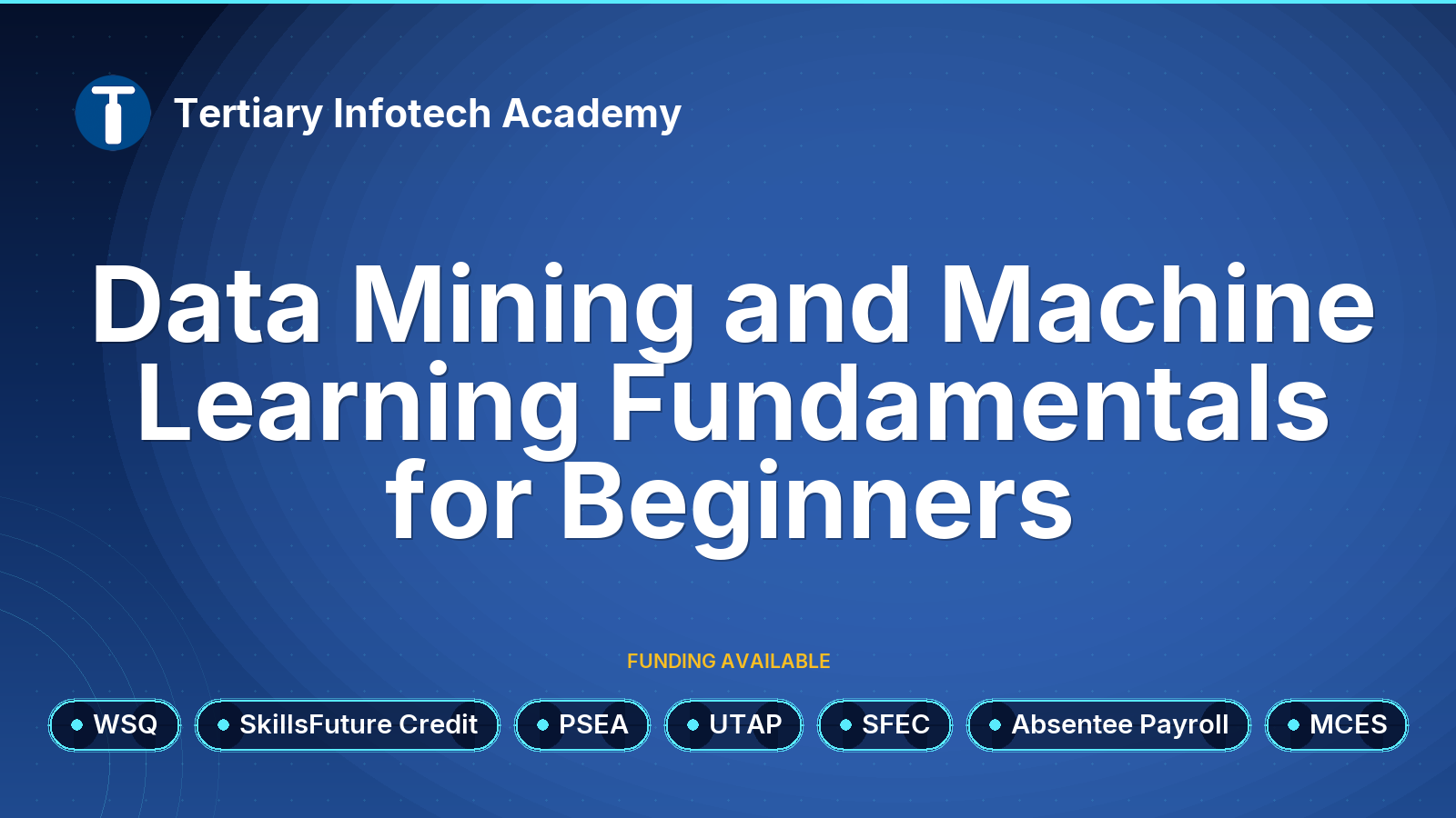 WSQ - Data Mining and Machine Learning Fundamentals for Beginners