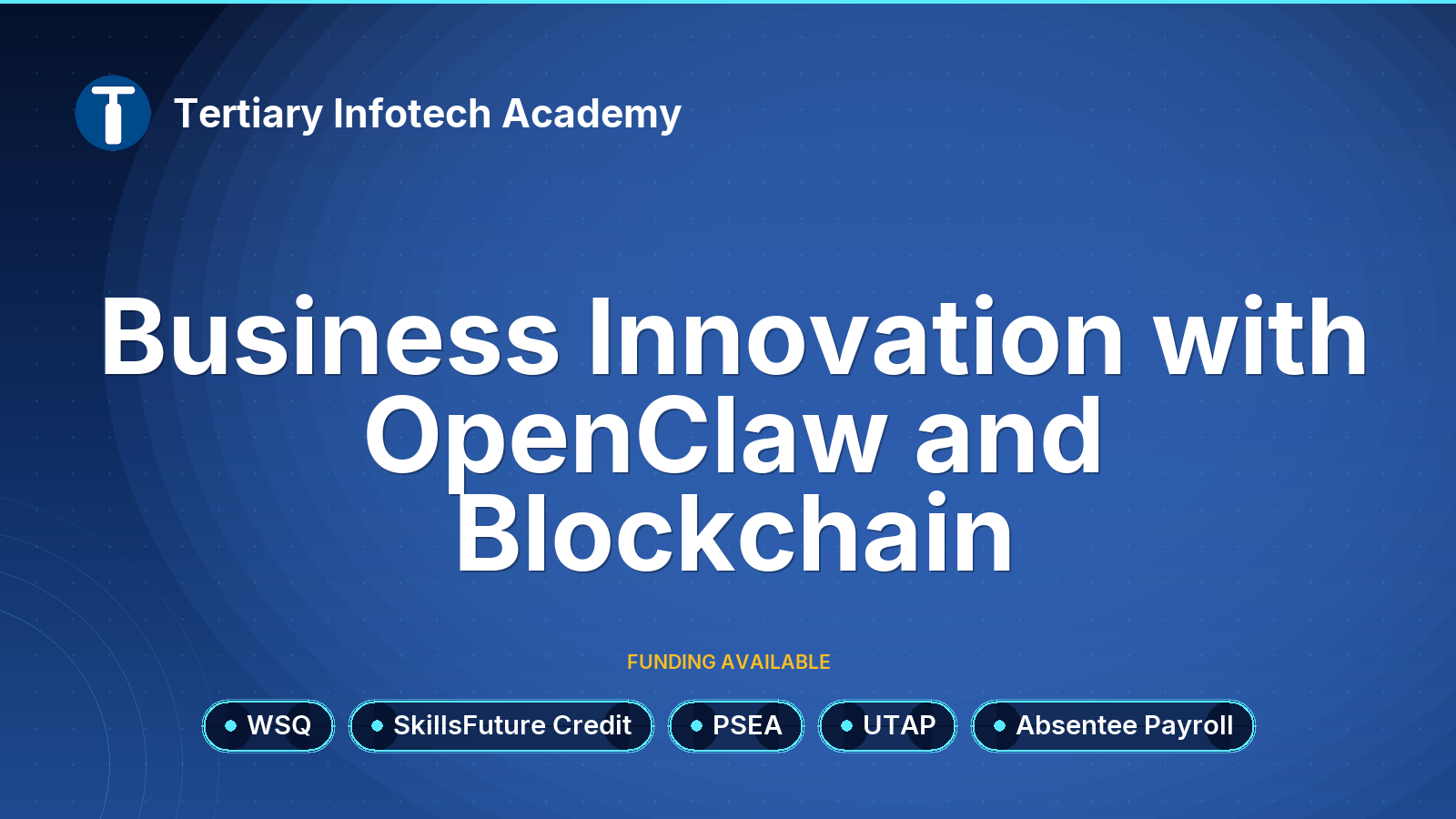 WSQ - Business Innovation with OpenClaw and Blockchain