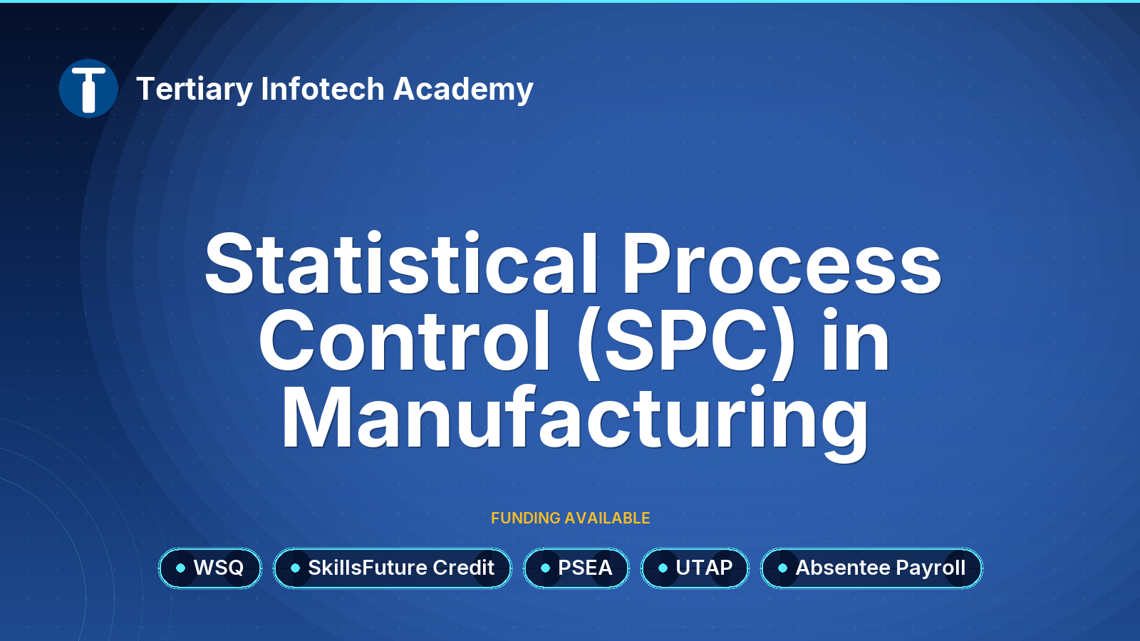 WSQ - Statistical Process Control (SPC) in Manufacturing