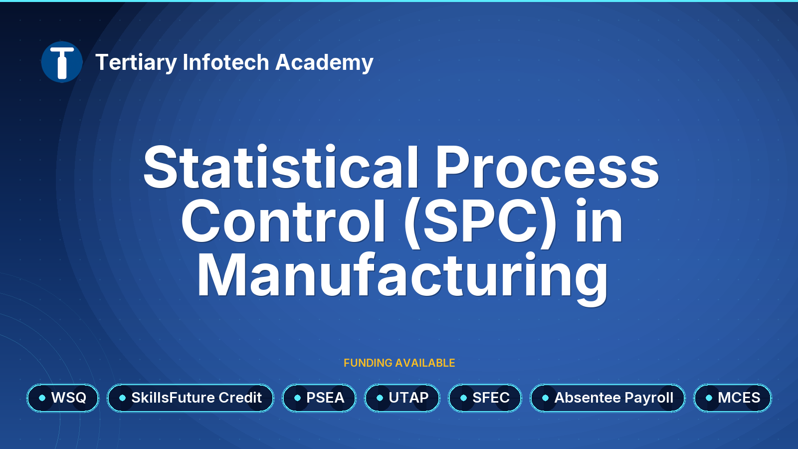 WSQ - Statistical Process Control (SPC) in Manufacturing