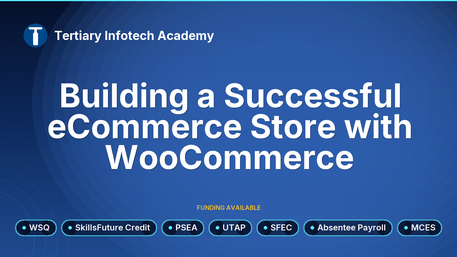 WSQ - Building a Successful eCommerce Store with WooCommerce