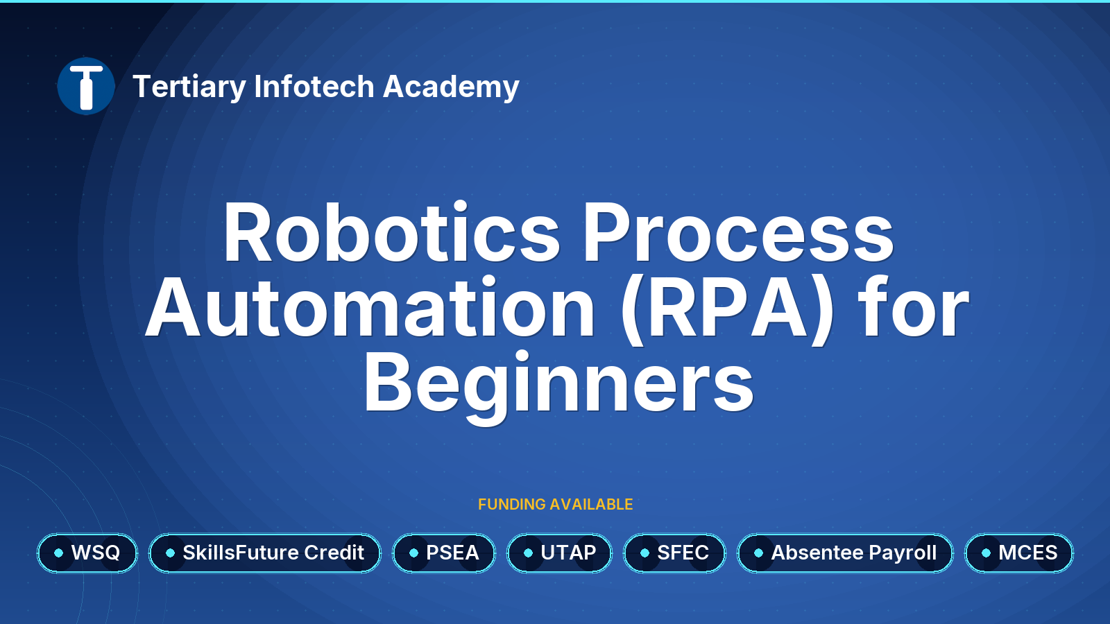 WSQ - Robotics Process Automation (RPA) for Beginners