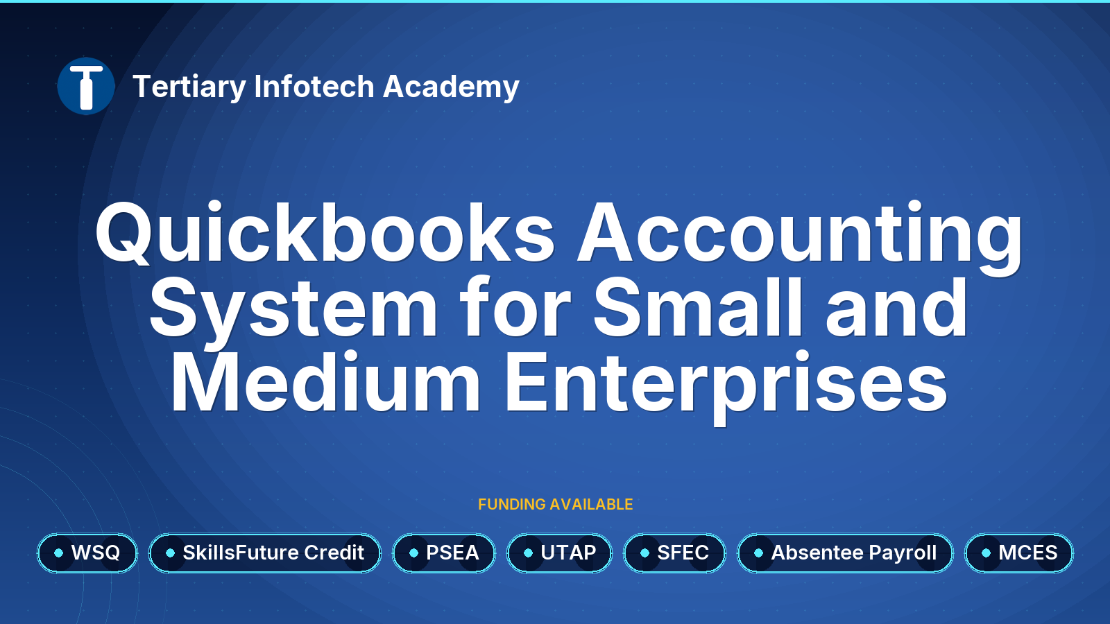 WSQ - Quickbooks Accounting System for Small and Medium Enterprises