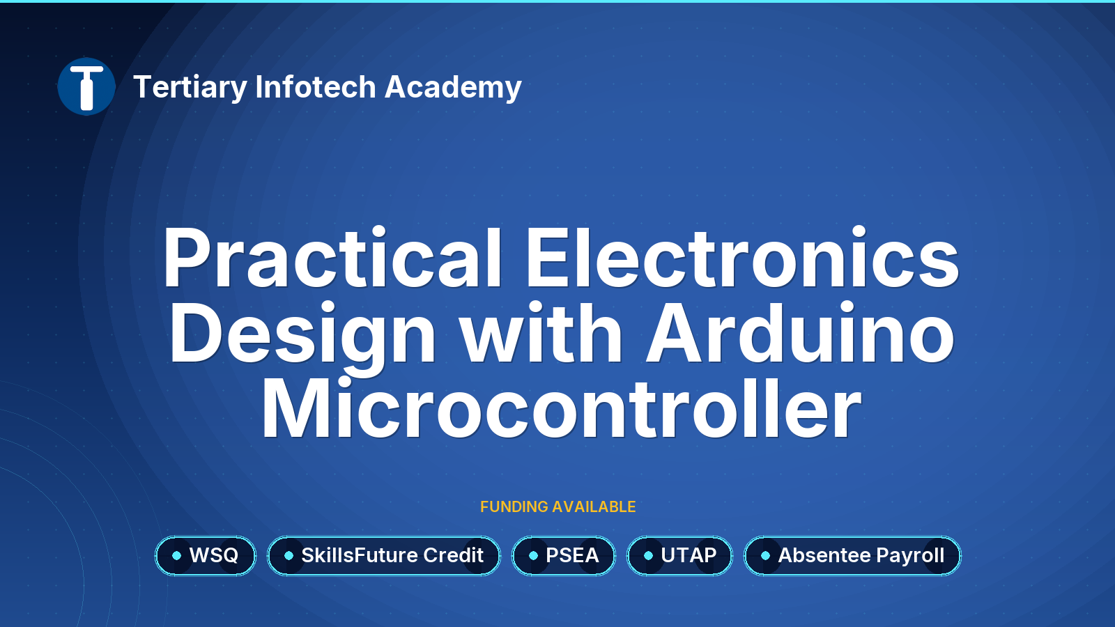 WSQ - Practical Electronics Design with Arduino Microcontroller