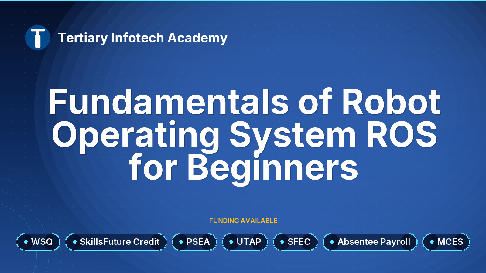WSQ - Fundamentals of Robot Operating System ROS for Beginners