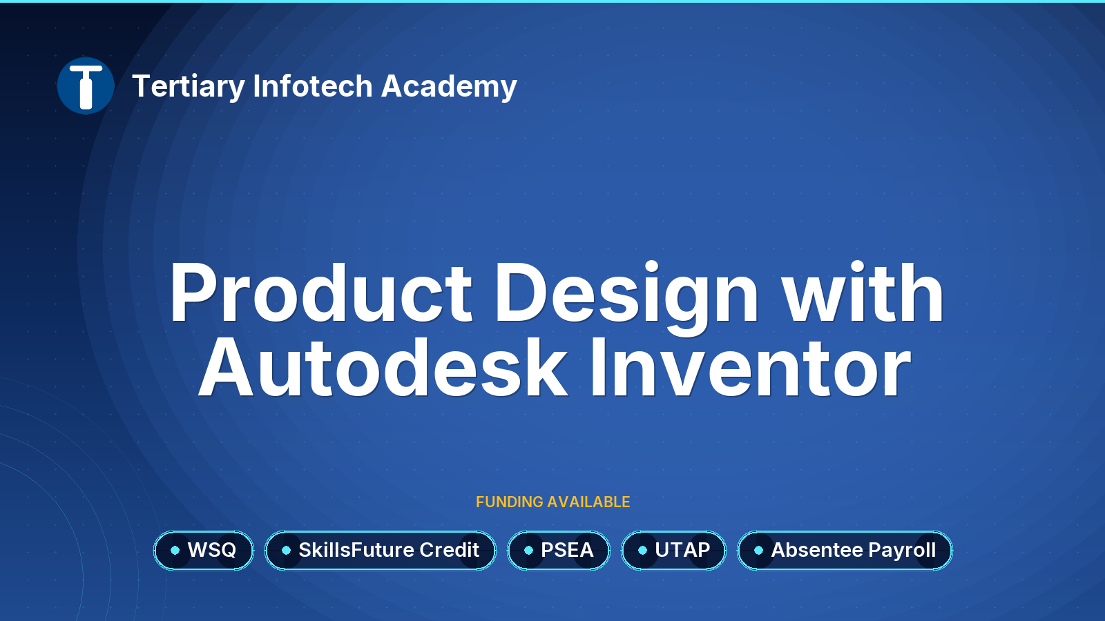 WSQ - Product Design with Autodesk Inventor