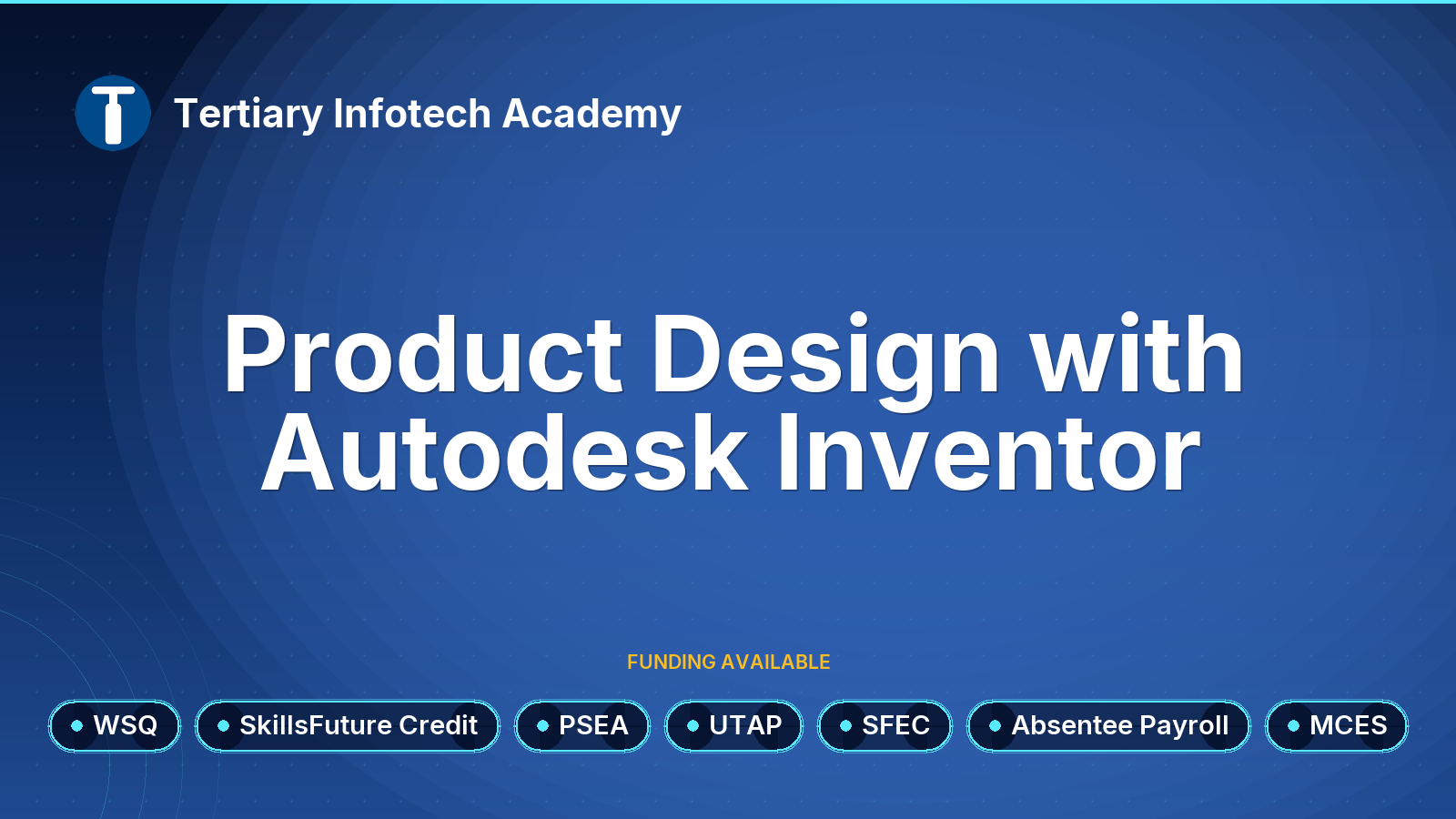 WSQ - Product Design with Autodesk Inventor