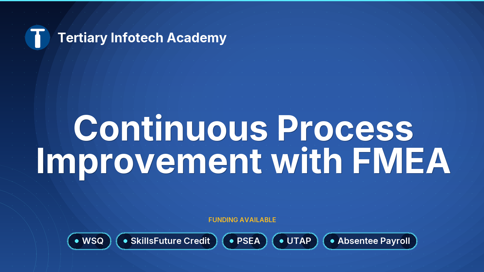 WSQ - Continuous Process Improvement with FMEA